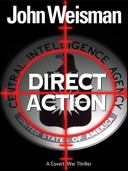 Title details for Direct Action by John Weisman - Wait list